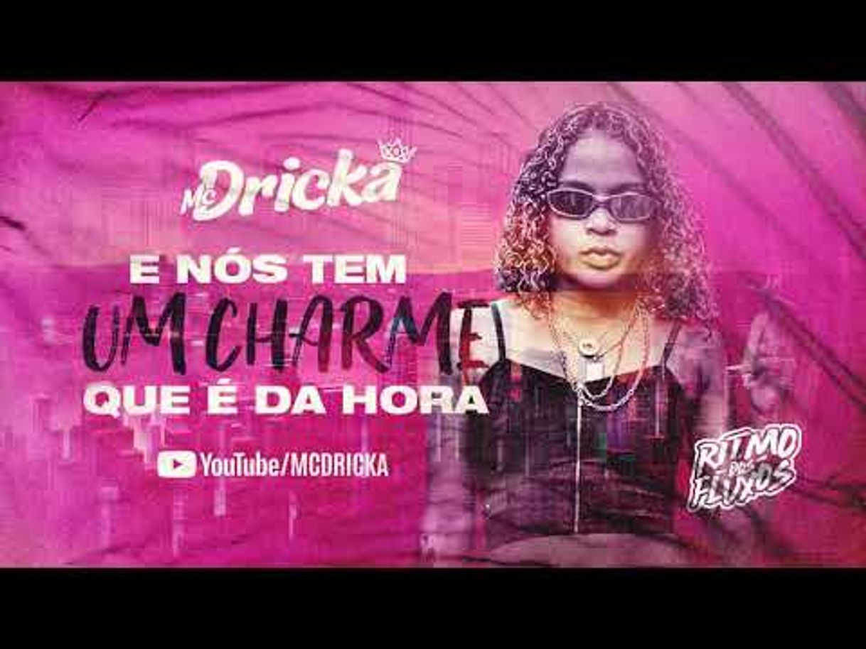 Music E Nós Tem um Charme Que É da Hora