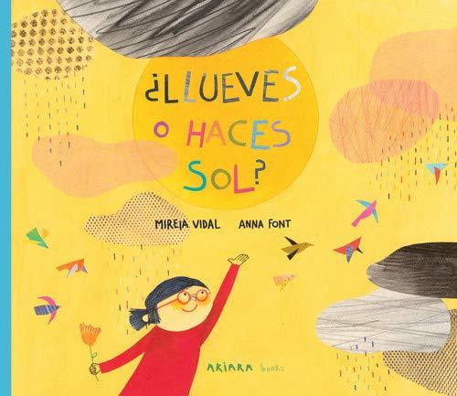 Libros Llueves o haces sol?