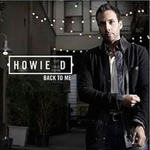 Howie D Lie to me