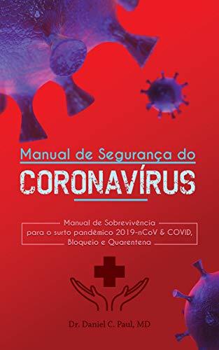 Book Manual de Segurança do Corona-vírus Wuhan: Manual de Sobrevivência para o surto