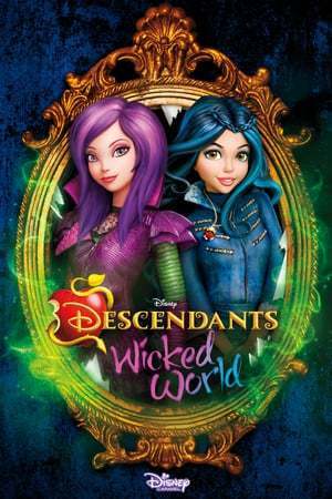 Serie Los Descendientes: Wicked World