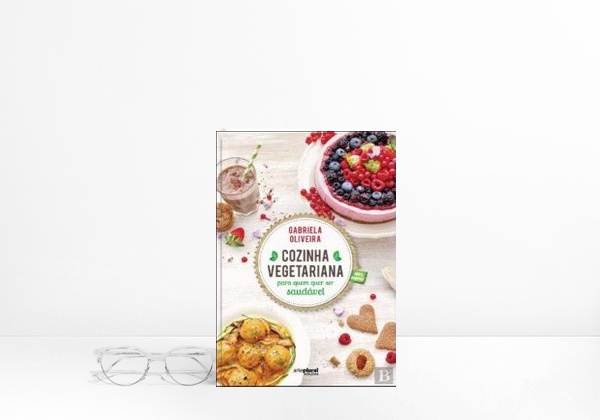Libro Cozinha Vegetariana para Quem Quer Ser Saudável