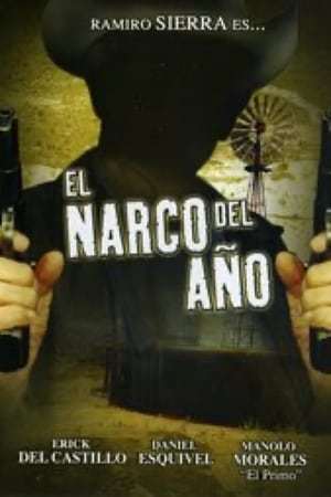 Movie El narco del año