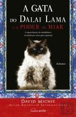 A Gata do Dalai Lama e o Poder de Miar