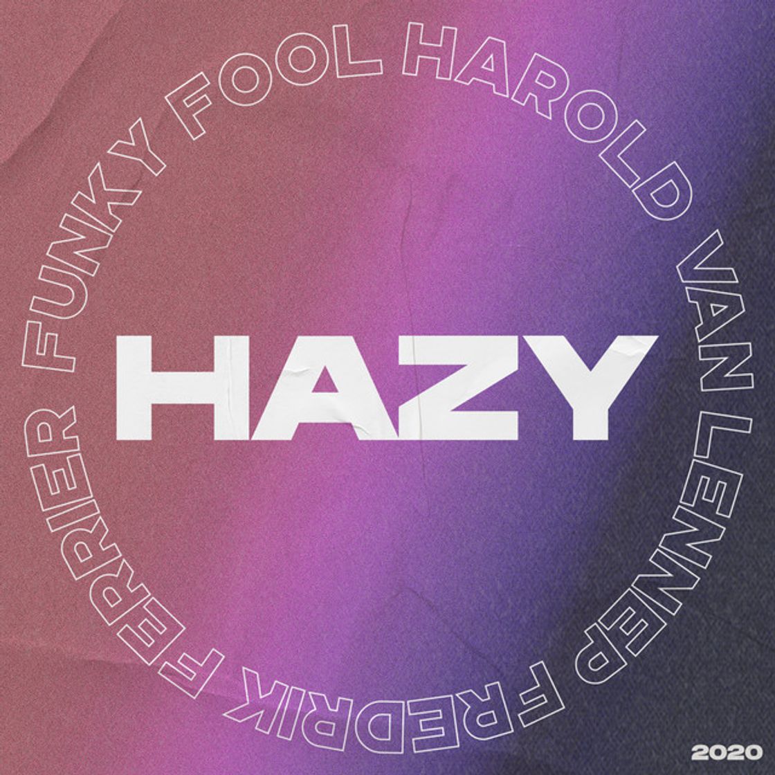 Canción Hazy