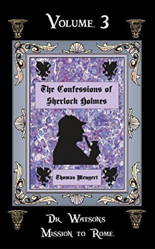 The Confessions of Sherlock Holmes