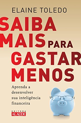 Libro Saiba Mais Para Gastar Menos