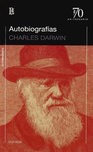 Autobiografia De Charles Darwin -70 A.-