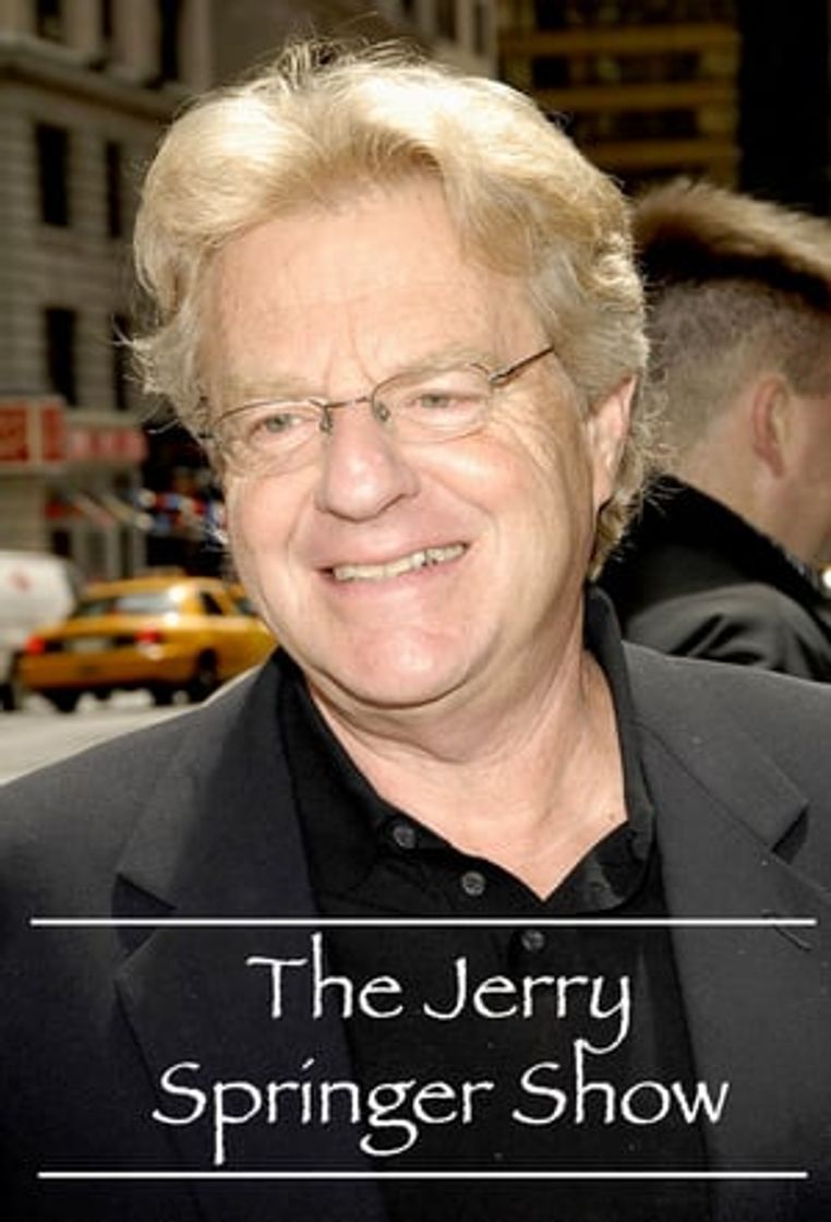 Serie The Jerry Springer Show