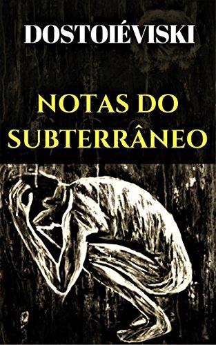 Books Notas do Subterrâneo: