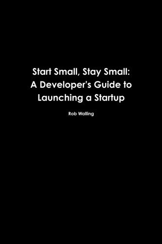 Start Small, Stay Small