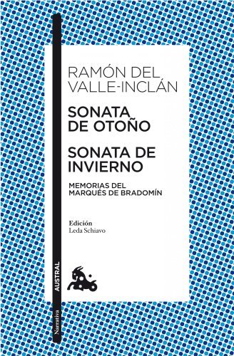 Books Sonata de Otoño / Sonata de Invierno: Memorias del marqués de Bradomín