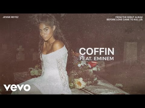 Canción Jessie Reyez - COFFIN (Audio) ft. Eminem

