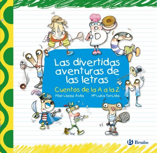 Libro Las divertidas aventuras de las letras