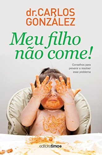 Libro Meu filho não come!