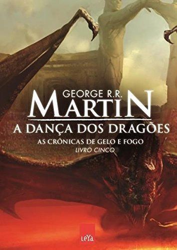 A Dança Dos Dragões. As Crônicas De Gelo E Fogo - Livro