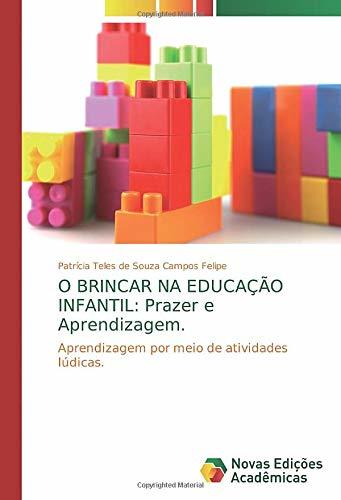 Place O BRINCAR NA EDUCAÇÃO INFANTIL