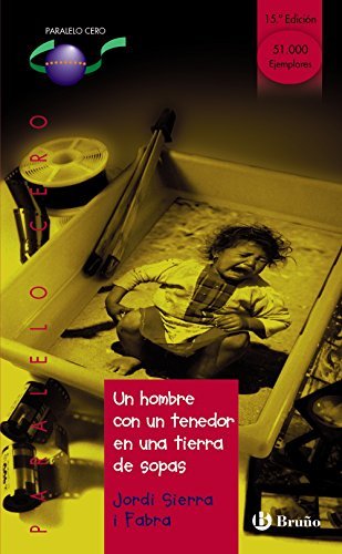 Libro Un hombre con un tenedor en una tierra de sopas