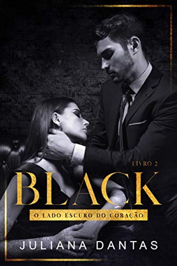 Libro Black: O lado escuro do coração - Ato II