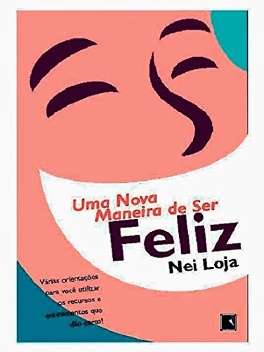 Libros Uma Nova Maneira de Ser Feliz