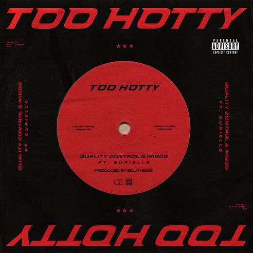 Too Hotty (feat. Eurielle)