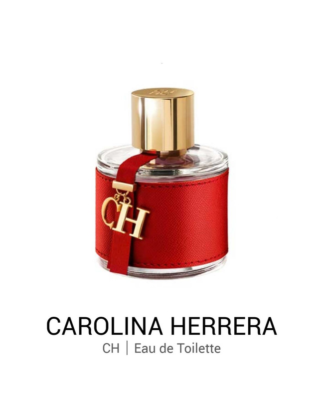 Products CAROLINA HERRERA
        CH  