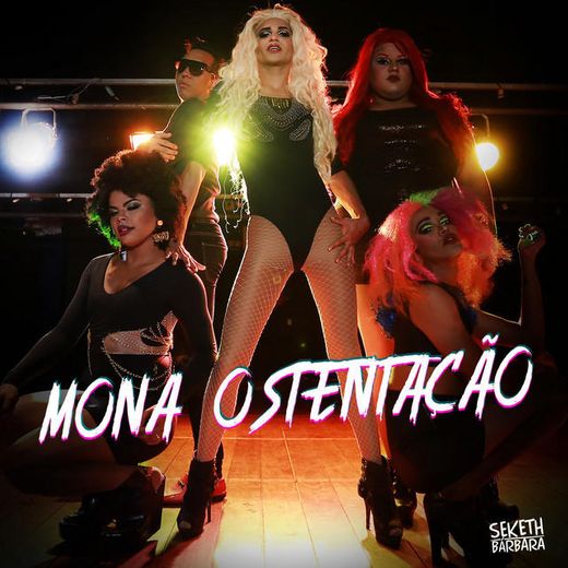 Mona Ostentação