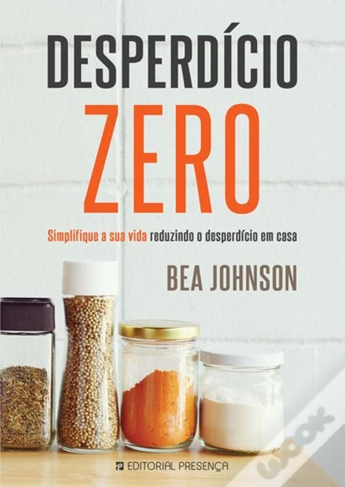 Libro Bea Johnson • Desperdício Zero