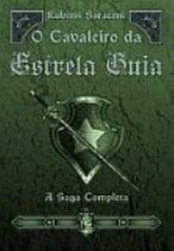 Book O Cavaleiro Da Estrela Guia. A Saga Completa