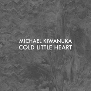 Canción Michael Kiwanuka - Cold Little Heart