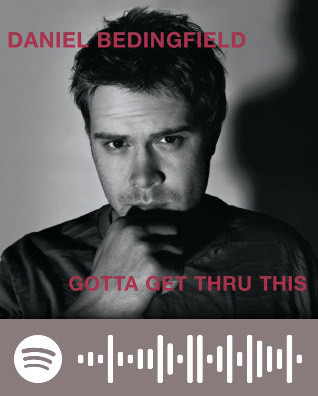 Music If you’re not the one- Daniel Bedingfield 