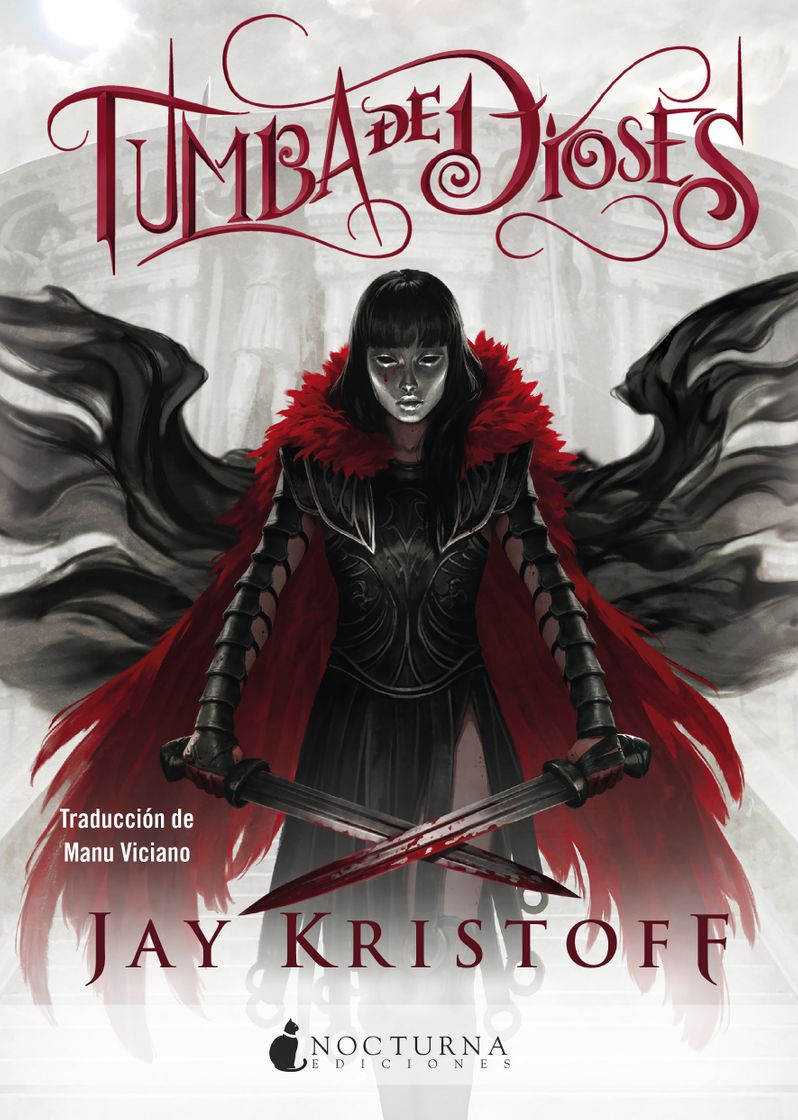 Libro Tumba de dioses ( Saga Nuncanoche 2)