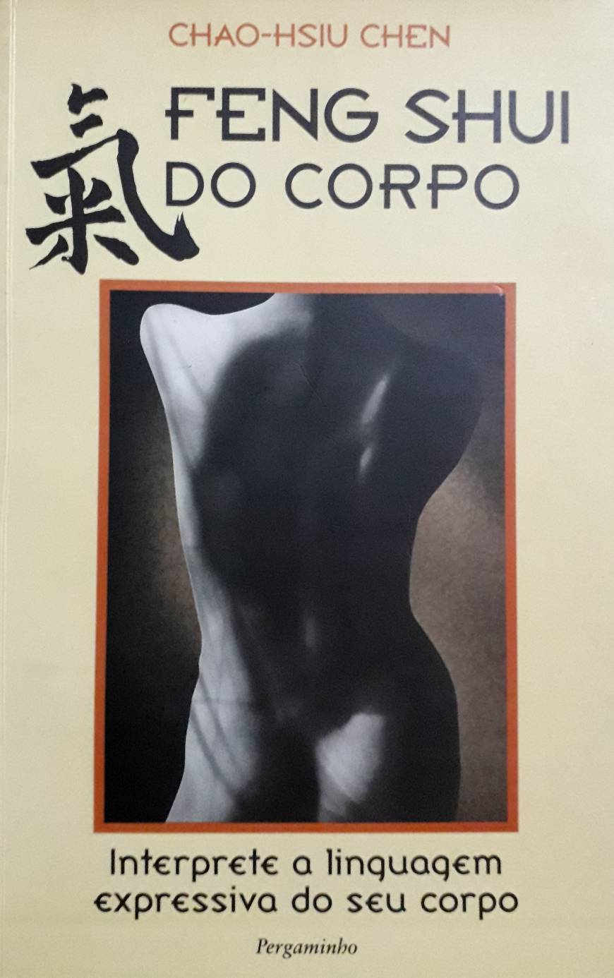 Feng Shui do Corpo