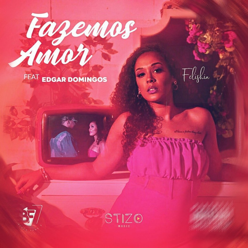 Moda Felishia & Edgar domingos - Fazemos amor