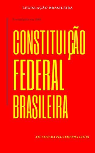 Books Constituição Federal Brasileira: atualizada pela Emenda 101/19