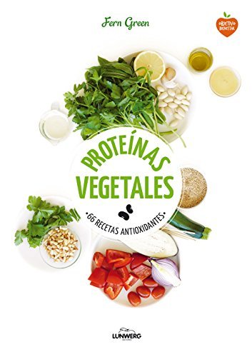 Book Proteínas vegetales: 66 recetas antioxidantes