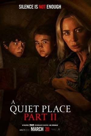 A Quiet Place Part II