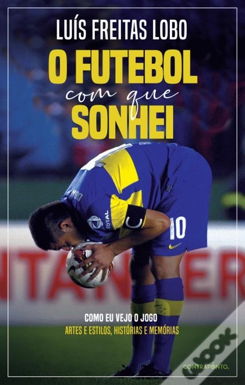 Book O futebol com que sonhei