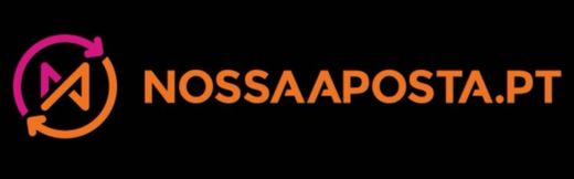 NOSSA APOSTA - Casa de Apostas Online 