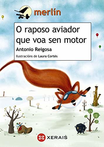 Book O raposo aviador que voa sen motor