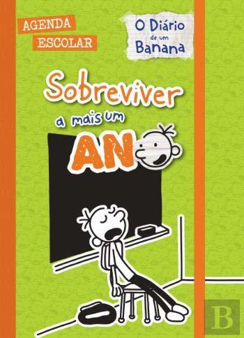 O Diário de um Banana: Agenda Escolar: Sobreviver a Mais um Ano