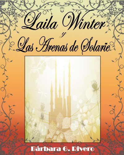 Libro Laila Winter y las Arenas de Solarïe