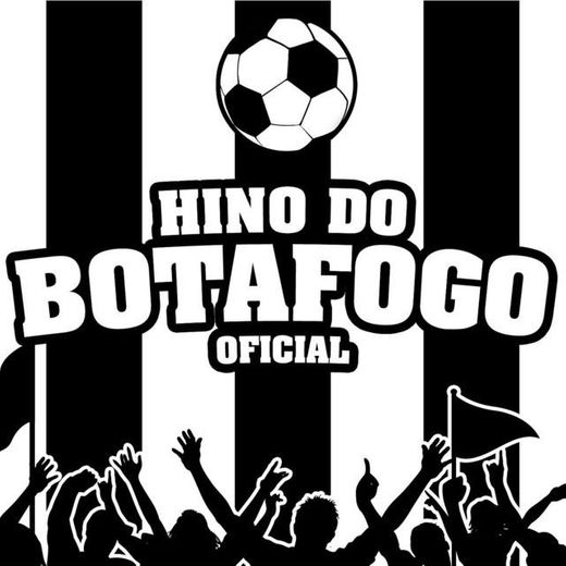 Hino do Botafogo (Oficial)