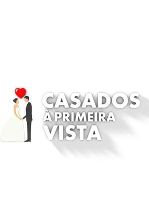 Serie Casados à Primeira Vista