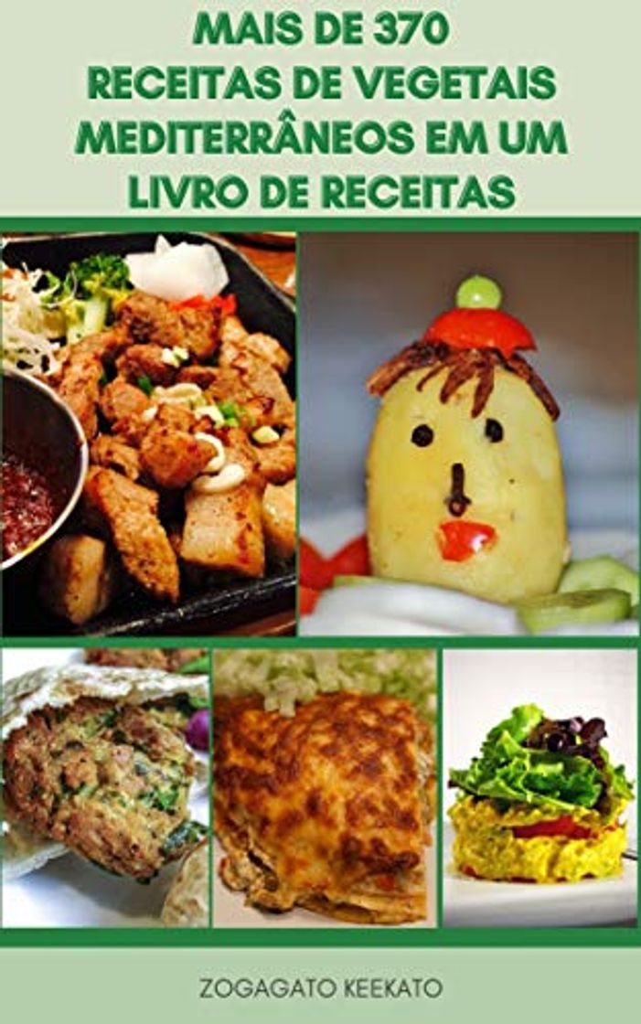 Book Mais De 370 Receitas De Vegetais Mediterrâneos Em Um Livro De Receitas