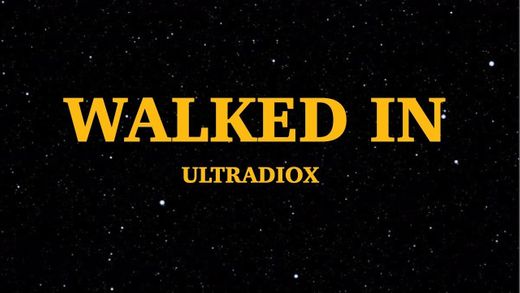 Walked in - ULTRADIOX