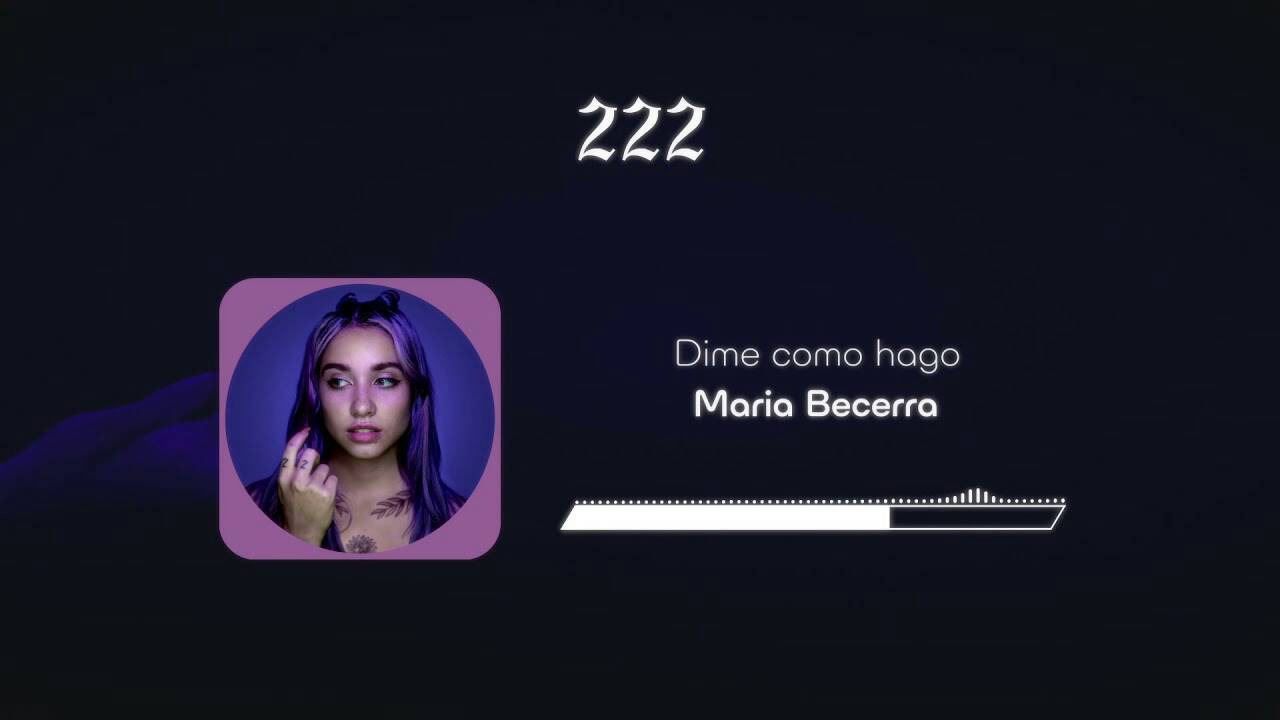 Canciones Dime Como Hago - Maria Becerra 