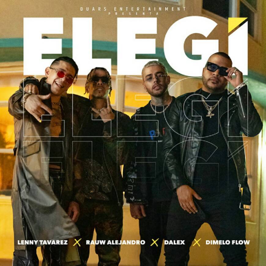 Music  Elegi - Rauw Alejandro x Dalex x Leny Talvarez 