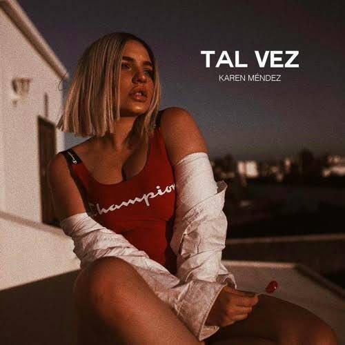 Tal Vez - Paulo Londra ( cover Karen Mendez )