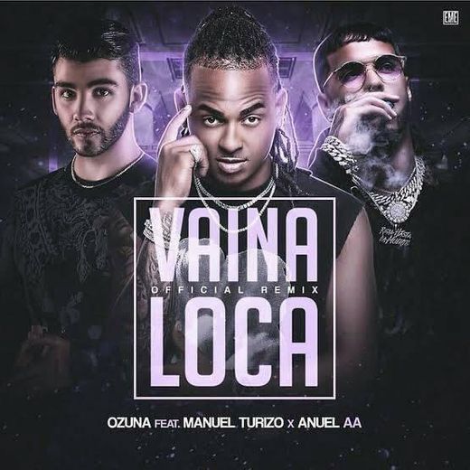 Vaina Loca - Ozuna ft Manuel turizo 